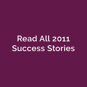 2011 Success Stories
